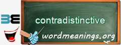 WordMeaning blackboard for contradistinctive